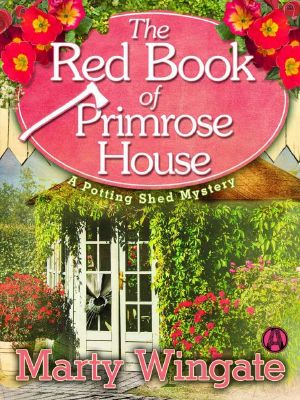 [Potting Shed Mystery 02] • The Red Book of Primrose House · A Potting Shed Mystery (Potting Shed Mystery Series 2)